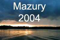 Mazury 2004